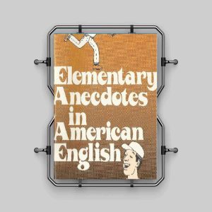 Anecdotes in American English elementary